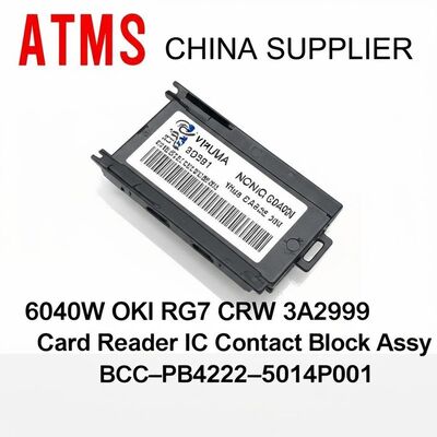 ATMs China Supplier Yihua 6040W OKI RG7 CRW 3A2999 Card Reader IC Contact Block Assy BCC-PB4222-5014P001